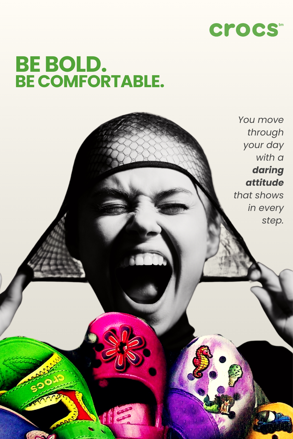 Crocs "Be Bold. Be Comfortable." poster 1