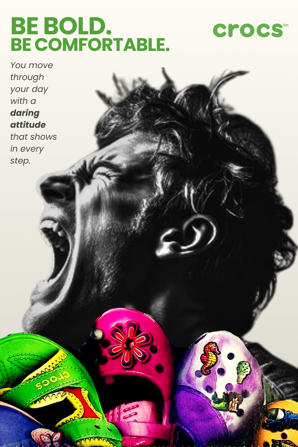 Crocs "Be Bold. Be Comfortable." poster 2